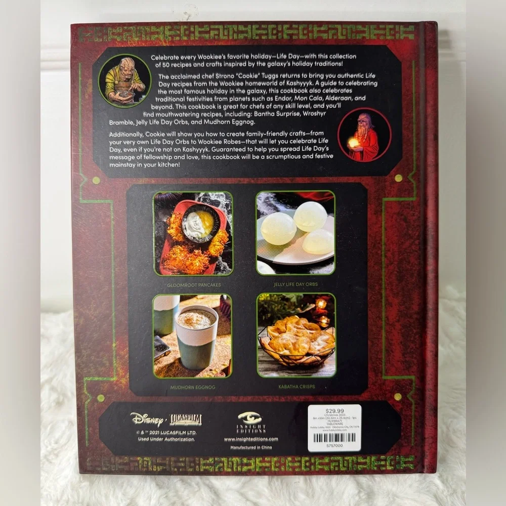 Star Wars: The Life Day Cookbook Official Holiday Recipes from a Galaxy Far Away